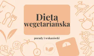 Jakie witaminy przy diecie wegetariańskiej? Grafika z ikonami owoców, warzyw i wagi sugeruje porady dotyczące zdrowego odżywiania.