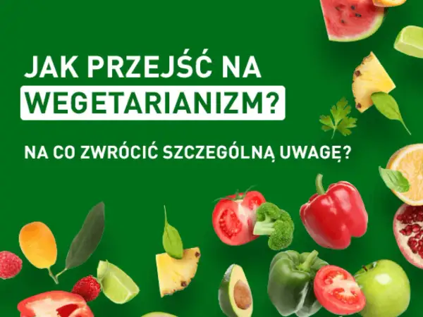 Jak przejść na dietę wegetariańską? Kolorowe owoce i warzywa zachęcają do zdrowego stylu życia.
